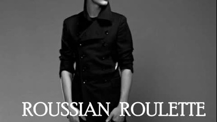 Roussian Roullete-1 епизод *за да ти отмъстя скъпа*