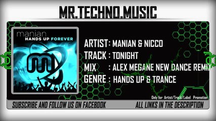 Manian & Nicco - Tonight (alex Megane New Dance Remix)