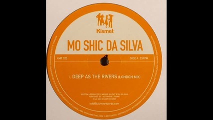 Moshic & Rui Da Silva - Deep as the Rivers 
