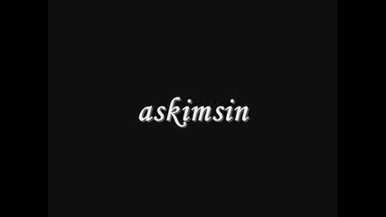 Ozcan Deniz - Askimsin