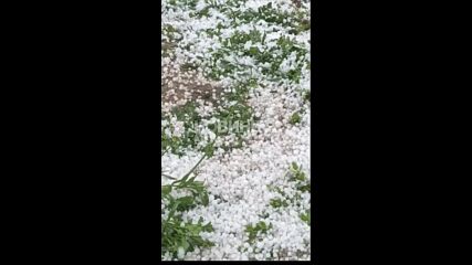 Порои с градушки удариха много места в страната