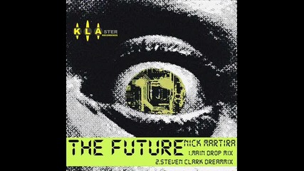 Nick martira - the_future (steven clark dreammix)