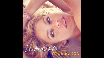 Shakira - Addicted To You - Sale El Sol 