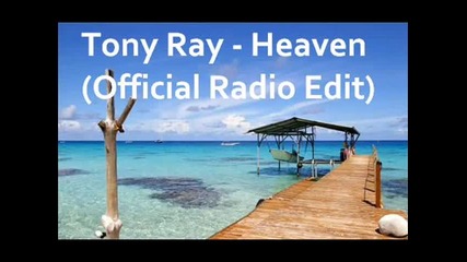 Tony Ray - Heaven