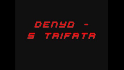Denyo - S Taifata