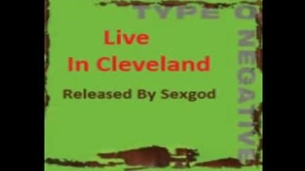 Type O Negative - Live In Cleveland ( full album bootleg 2000 )