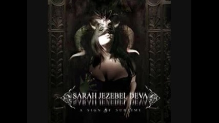 Sarah Jezebel Deva - The Devils Opera 