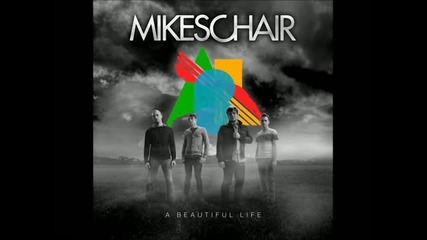 Mikeschair - You Loved Me First
