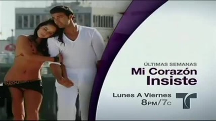 Mi Corazon Insiste en su ultimas semanas