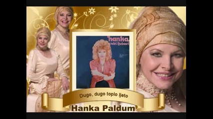 Hanka Paldum - Dugo, dugo toplo ljeto