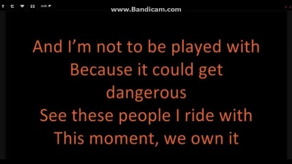 We Own It - 2 Chainz ft Wiz Khalifa Lyrics