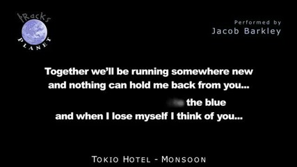 Tokio Hotel - Monsoon [инструментал и текст]