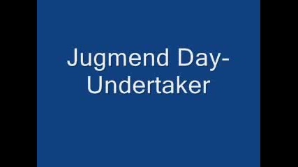Jugmend Day - Undertaker