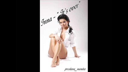 Inna - Its Over