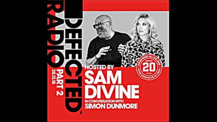 Defected 20: House Music All Life Long (part 2)