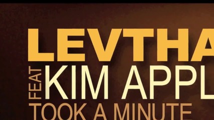 Levthand feat Kim Appleby - Took A Minute [original mix]