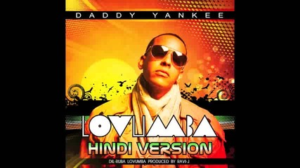 Daddy Yankee-lovumba Hindi Version