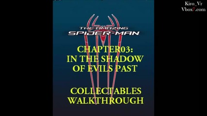 The Amazing Spider-man - Chapter 03 - Collectables Walkthrough