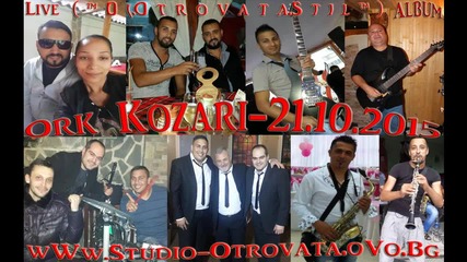 5.ork Kozari - Oroma Gurbetq Ani Mimi Sandokana ( ™ D j.o t r o v a t a.s t i l ™ ).21.10.2015