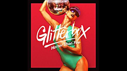 Glitterbox pres Hotter Than Fire cd3