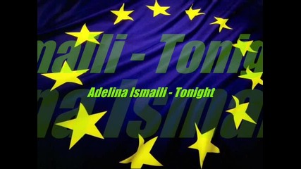 Adelina Ismaili - Tonight