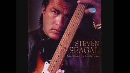 Steven Seagal - Better Man