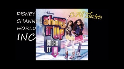 Shake It Up Soundtrack 13.all Electric