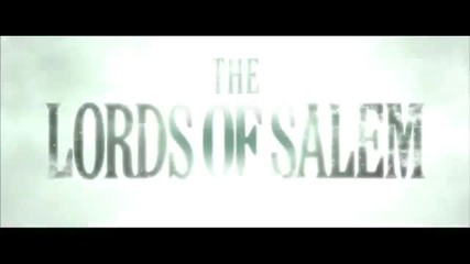 The Lords of Salem / Господарите на Салем (2012) Trailer