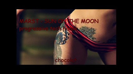 progressive /tech house Marst - Sun On The Moon