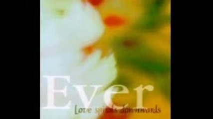 Love Spirals Downwards - Ever ( Full album 1996 )