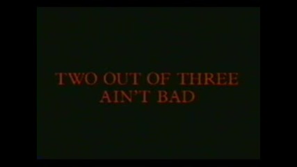 Meat Loaf - Two Out of Three Aint Bad