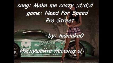 Моите Суперколи в Nfs Pro Street + Яка Музика