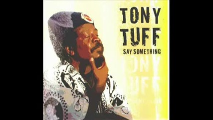 Tony Tuff - Mix Me Down