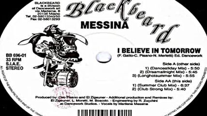 Messina-i Believe In Tomorrow--danceallday Mix 1996