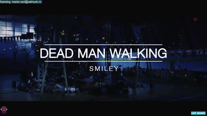 Smiley - Dead Man Walking H D