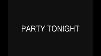 Party Tonight song