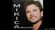 Mikica Bojanic - Alkohol - (Audio 2004)
