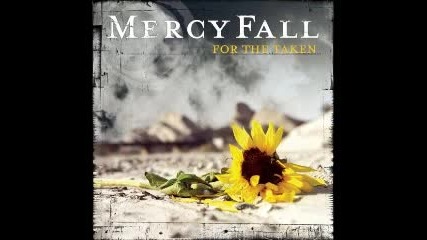 Mercy Fall - Here I Am