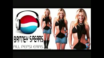 Britney Spears - Pepsi Eras (цялата песен) 