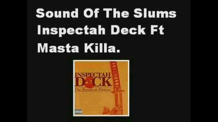Inspectah Deck - Sound Of The Slums