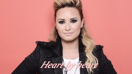 °•страхотна•° Demi Lovato - Heart by heart