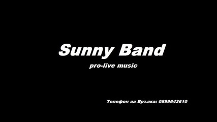 Sunny Band -ru4enica Live 2011
