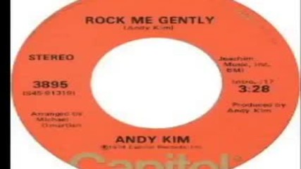 Andy Kim - Rock Me Gently 1974