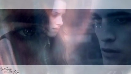 Edward & Bella ~ I Will Be [by Stanfour]