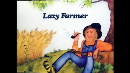 Lazy Farmer - Love Song - 1975