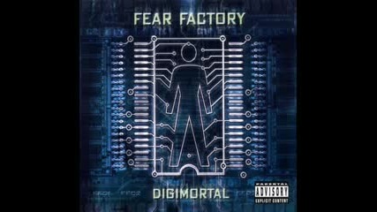 Fear Factory - Digimortal 