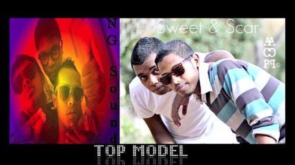 Ng-sound Ft. Scar & Sweet - Top Model