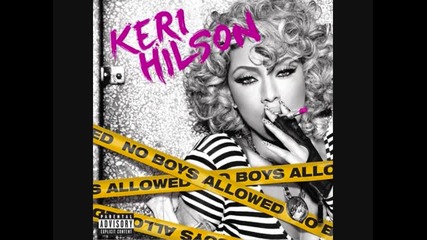 06 - Keri Hilson - Lose Control (let Me Down) (feat. Nelly) 