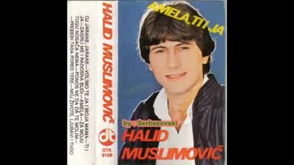 Halid Muslimovic - Putuj sreco moja