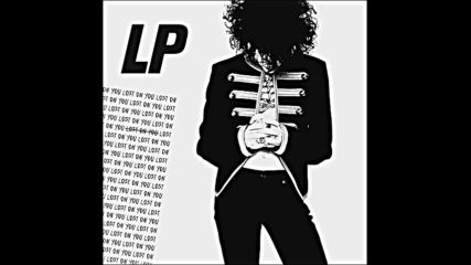 *2016* Lp - Lost On You ( Pilarinos & Karypidis remix )